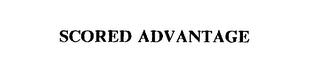 SCORED ADVANTAGE trademark