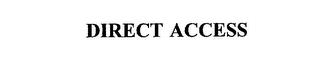 DIRECT ACCESS trademark