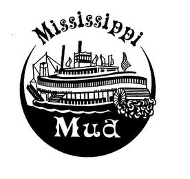 MISSISSIPPI MUD trademark