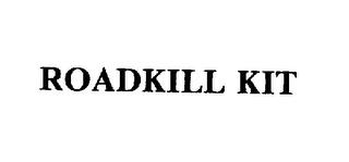 ROADKILL KIT trademark