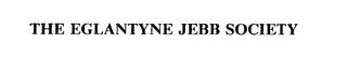 THE EGLANTYNE JEBB SOCIETY trademark