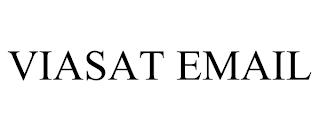 VIASAT EMAIL trademark