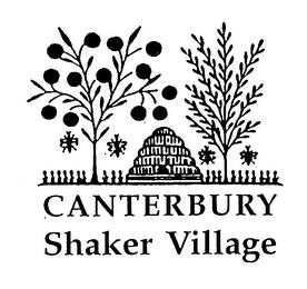 CANTERBURY SHAKER VILLAGE trademark