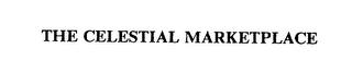 THE CELESTIAL MARKETPLACE trademark