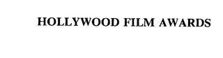 HOLLYWOOD FILM AWARDS trademark