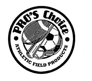 PRO'S CHOICE ATHLETIC FIELD PRODUCTS trademark