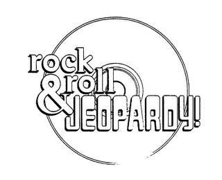 ROCK & ROLL JEOPARDY! trademark