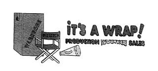 WARDROBE IT'S A WRAP ! PRODUCTION WARDROBE SALES trademark