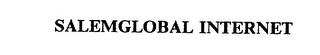 SALEMGLOBAL INTERNET trademark