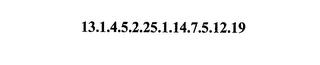 13.1.4.5.2.25.1.14.7.5.12.19 trademark