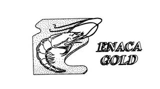 ENACA GOLD trademark