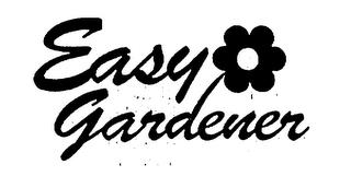 EASY GARDENER trademark