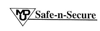 MDU SAFE-N-SECURE trademark