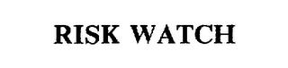 RISK WATCH trademark