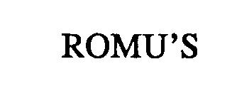 ROMU'S trademark