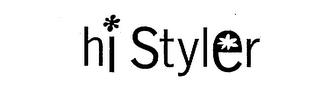 HI STYLER trademark