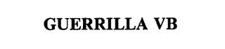 GUERRILLA VB trademark