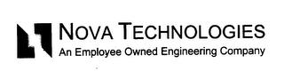 N NOVA TECHNOLOGIES AN EMPLOYEE OWNED ENGINEERING COMPANY trademark