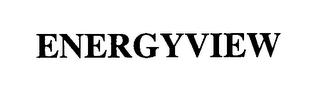 ENERGYVIEW trademark