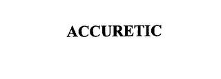 ACCURETIC trademark