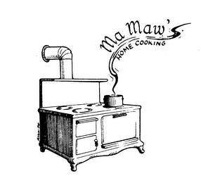 MAMAW' HOME COOKING trademark