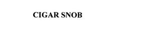 CIGAR SNOB trademark