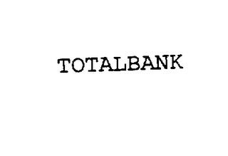 TOTALBANK trademark