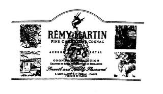 REMY MARTIN FINE CHAMPAGNE COGNAC ACCORD 1738 ROYAL COGNAC DE TRADITION SMOOTH AND RICHLY FLAVOURED trademark