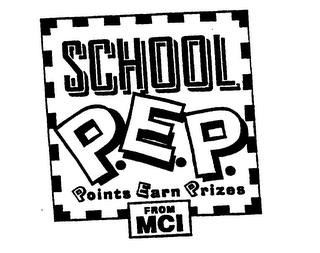 SCHOOL PEP POINTS EARN PRIZES FROM MCI trademark