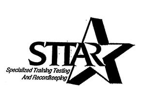 STTAR SPECIALIZED TRAINING TESTING AND RECORDKEEPING trademark