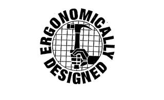 ERGONOMICALLY DESIGNED trademark