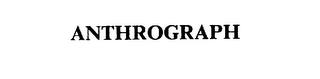 ANTHROGRAPH trademark