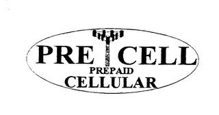 PRE CELL PREPAID CELLULAR trademark