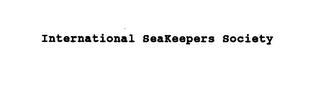 INTERNATIONAL SEAKEEPERS SOCIETY trademark