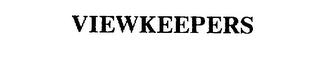 VIEWKEEPERS trademark