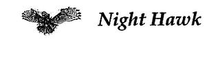 NIGHT HAWK trademark