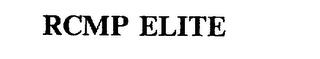 RCMP ELITE trademark