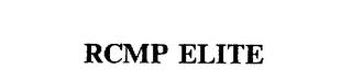 RCMP ELITE trademark