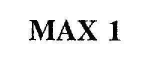 MAX 1 trademark