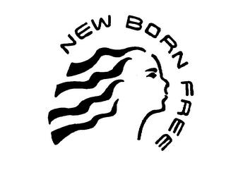 NEW BORN FREE trademark