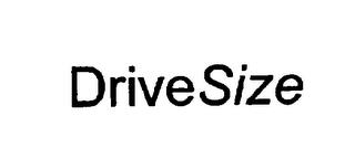 DRIVESIZE trademark