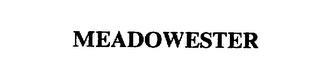 MEADOWESTER trademark