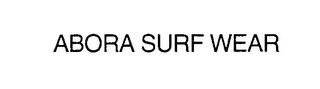 ABORA SURF WEAR trademark