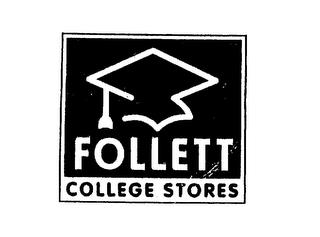 FOLLETT COLLEGE STORES trademark