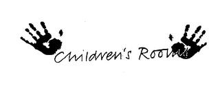 CHILDRENS ROOMS trademark