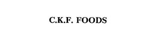 C.K.F. FOODS trademark