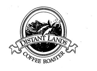 DISTANT LANDS COFFEE ROASTER trademark