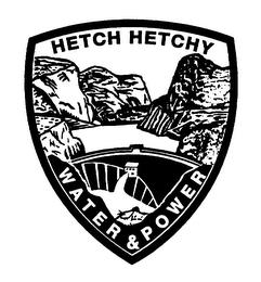 HETCH HETCHY WATER & POWER trademark