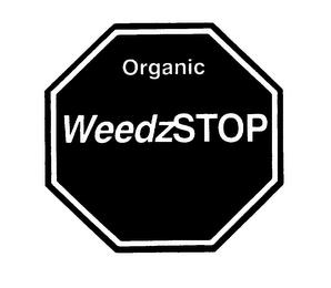 ORGANIC WEEDZSTOP trademark