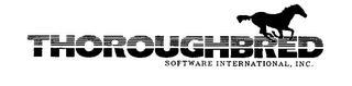 THOROUGHBRED SOFTWARE INTERNATIONAL, INC. trademark